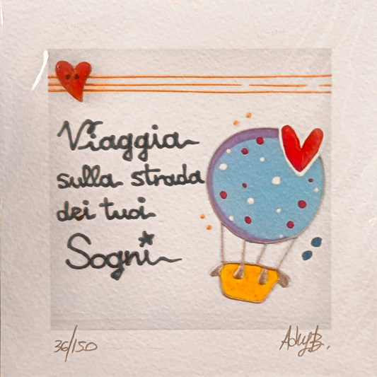 Grafica di Adry B "Viaggia sulla strada dei tuoi sogni"