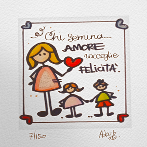 Grafica di Adry B "Chi semina amore raccoglie felicità"