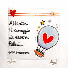 Carica l'immagine nel visualizzatore di Gallery, Grafica incorniciata di Adry B "Abbiate il coraggio di essere felici"

