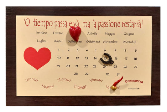 Calendario Perpetuo "O tiempo passa e va ma la passione resterà" PupazzAria