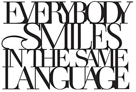 Decorazione da parete adesiva "Everybody smile in the same language" Räder
