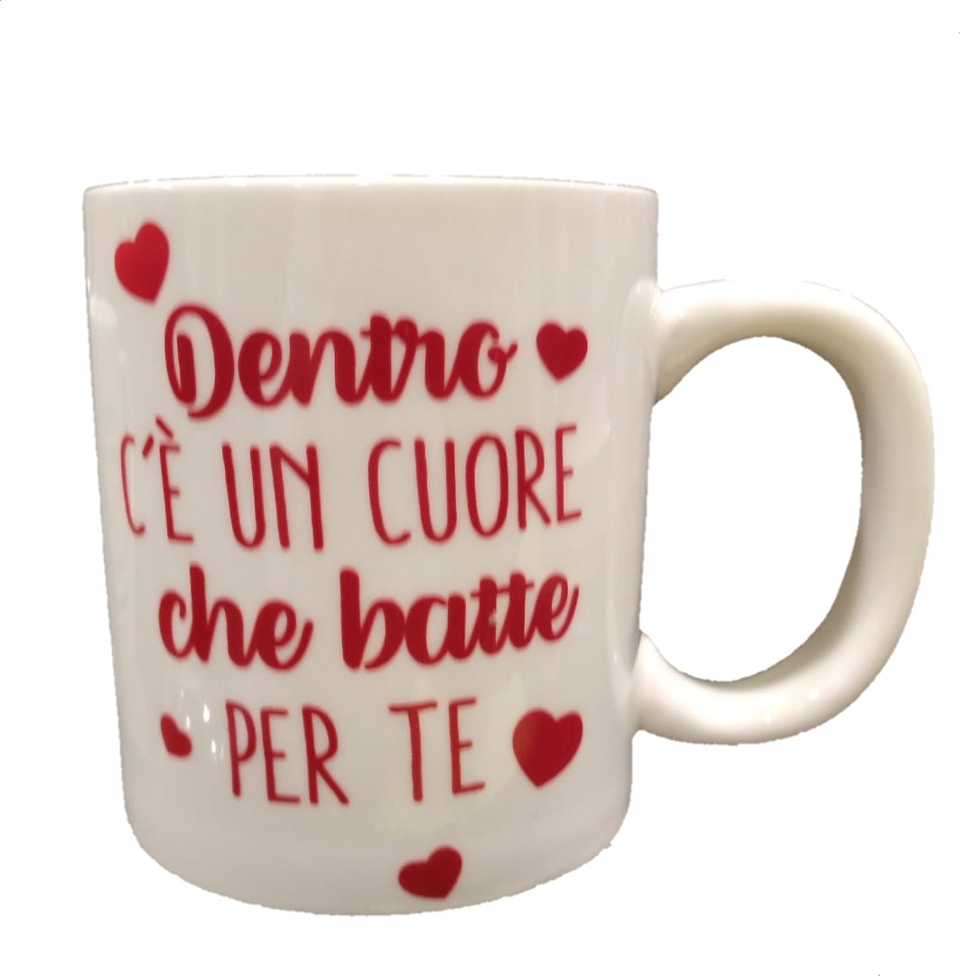 Tazza Mug "Dentro c'è un cuore che batte per te"
