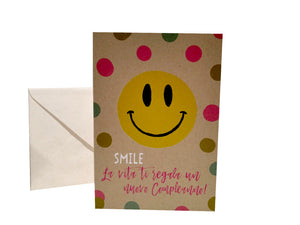 Cartoncino d'auguri con interno senza testo": "SMILE la vita ti regala un nuovo compleanno!"