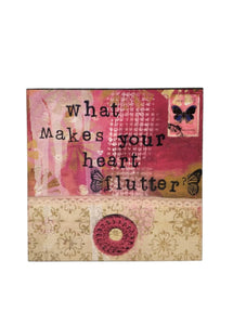 Decorazione da parete "What makes your heart flutter?" Kelly Rae Roberts Collection